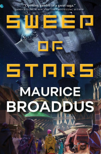 Maurice Broaddus — Sweep of Stars