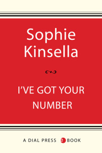 Sophie Kinsella — I've Got Your Number