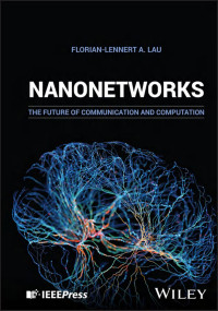 Florian-Lennert A Lau — Nanonetworks