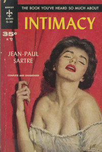 Jean Paul Sartre — Intimacy