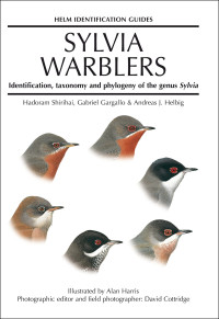 Andreas Helbig;Gabriel Gargallo;Hadoram Shirihai; — Sylvia Warblers