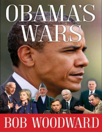 Bob Woodward — Obama's Wars