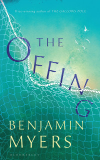 Benjamin Myers — The Offing