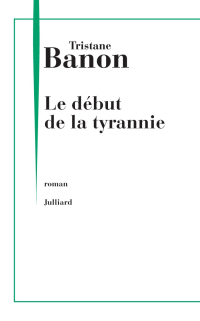 Tristane Banon — Le début de la tyrannie