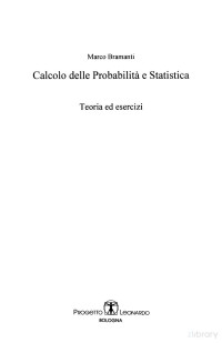 M. Bramanti — Calcolo delle probabilità e statistica