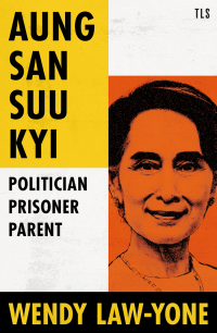 Wendy Law-Yone — Aung San Suu Kyi