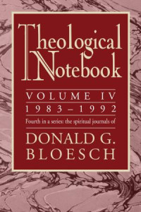 Donald G Bloesch — TheoNotebook v4r7