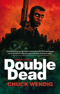  — Tomes of the Dead (Book 1): Double Dead