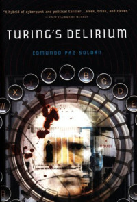 Edmundo Paz Soldan — Turing's Delirium