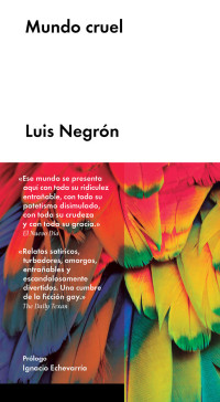 Luis Negrón — Mundo cruel