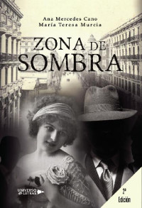 Ana Mercedes Cano — Zona de sombra