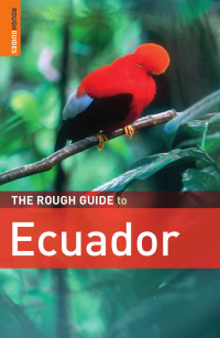 Harry Ades & Melissa Graham [Ades, Harry & Graham, Melissa] — The Rough Guide to Ecuador