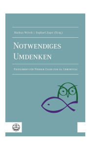 Wriedt, Markus;Zager, Raphael; — Notwendiges Umdenken