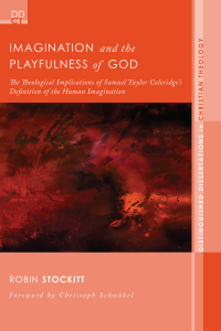 Robin Stockitt; — Imagination and the Playfulness of God