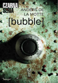 Anders de la Motte — [Bubble]