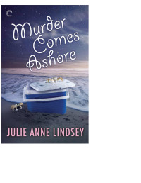 Julie Anne Lindsey — Murder Comes Ashore