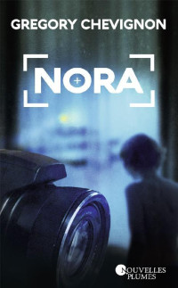 Grégory Chevignon — Nora