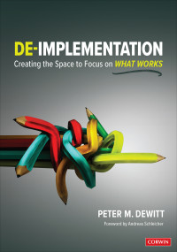 Peter M. DeWitt; — De-implementation