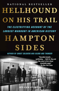 Hampton Sides — Hellhound on His Trail