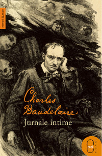 Charles Baudelaire — Jurnale intime
