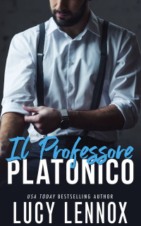 Lucy Lennox — Il professore platonico