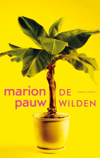 Marion Pauw — De wilden