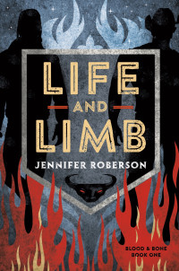 Jennifer Roberson; — Life and Limb