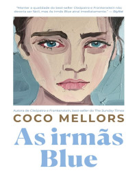 Coco Mellors — As irmãs Blue