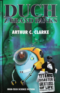 Arthur C. Clarke — Duch Z Grand Banks