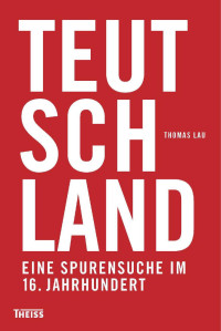 Thomas Lau — Teutschland