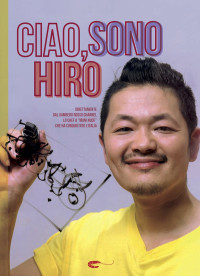 Shodā Hiroshido — Ciao, sono Hiro