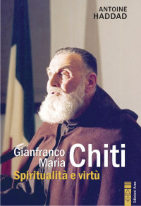 Antoine Haddad — Gianfranco Maria Chiti