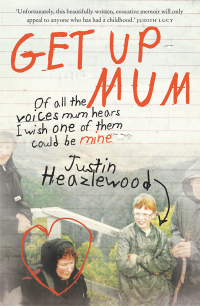 Justin Heazlewood — Get Up Mum