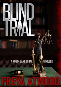 Freya Atwood — Blind Trial