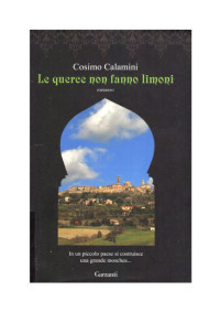 Cosimo Calamini [Calamini, Cosimo] — Le querce non fanno limoni