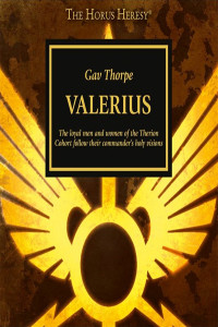 Gav Thorpe — Valerius