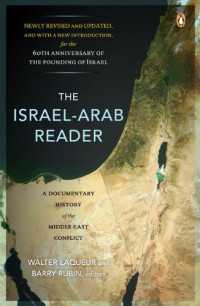 Walter Laqueur — The Israel-Arab Reader