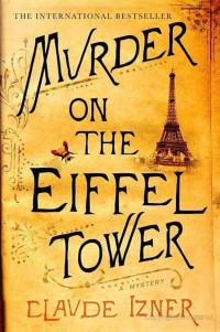Claude Izner — Murder on the Eiffel Tower