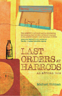 Michael Holman — Last Orders at Harrods