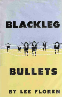 Lee Floren — Blackleg Bullets