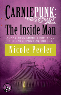 Nicole Peeler — The Inside Man