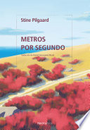 Stine Pilgaard — Metros por segundo