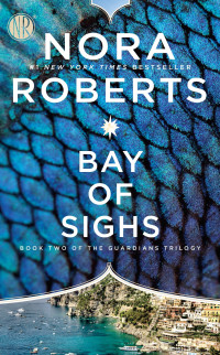 Nora Roberts — Bay of Sighs