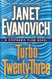 Janet Evanovich — Turbo Twenty-Three