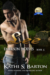 Kathi S. Barton — Lee: Emerson Wolves—Paranormal Erotic Wolf Shifter Romance