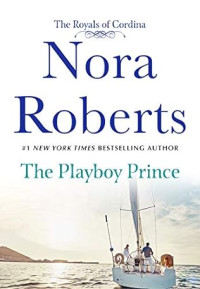 Roberts, Nora — The Playboy Prince