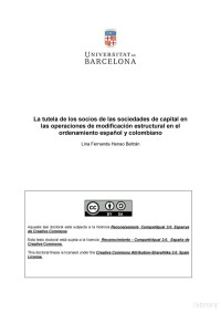 Lina Fernanda Henao Beltrán — La tutela de los socios de las sociedades de capital en las operaciones de modificación estructural en el ordenamiento español y colombiano