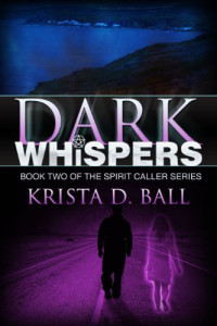 Krista D. Ball [Ball, Krista D.] — Dark Whispers