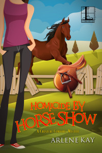 Arlene Kay — Homicide by Horse Show
