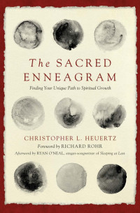 Christopher L. Heuertz — The Sacred Enneagram